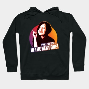 I will see you in the next one! Hoodie